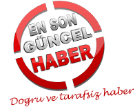 En Son Haberler | Ensonguncelhaber.com